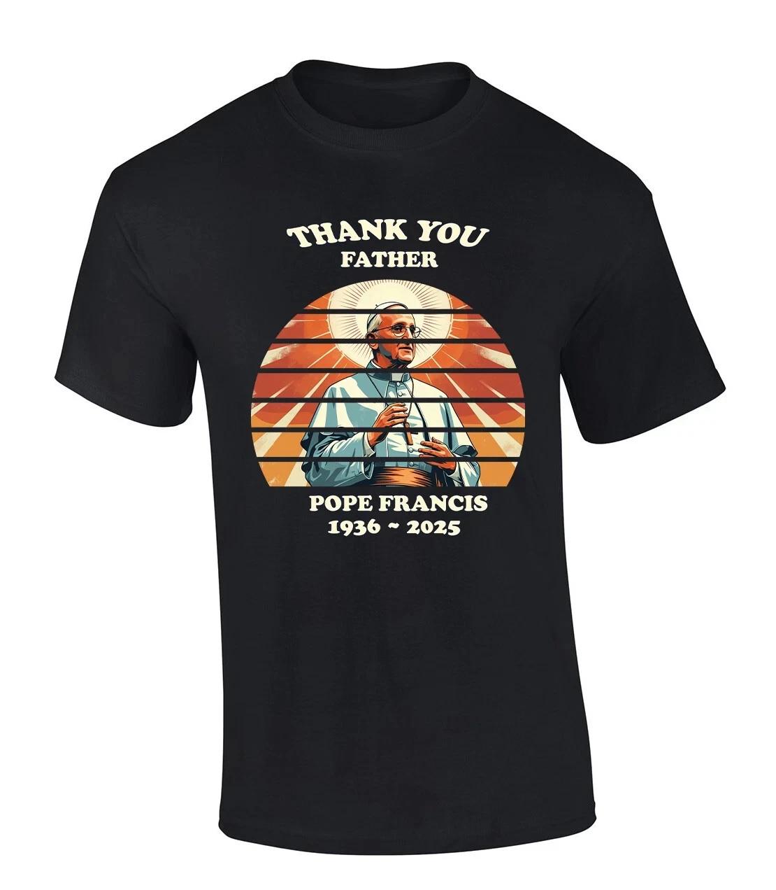 Thank you Father 1936-2025 Graphic T-Shirt - Pope Francis M393 3XL