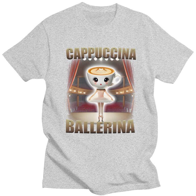 Men Cappuccina Ballerina Funny Italian Brainrot T Shirts Streetwear Short Sleeves Pure Cotton Colthing Graphic Tees Shirt