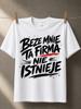 Beze Mnie Ta Firma Nie Istnieje With Polish Workplace Quote In Rough Brush Lettering And Red Unisex All Tshirt
