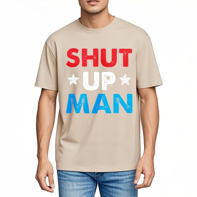 Men cotton tshirt Oversized summer For man tshirt Shut Up Man Short Sleeve Relaxed Fit Oneck Teeshirt Brand t shirt for man