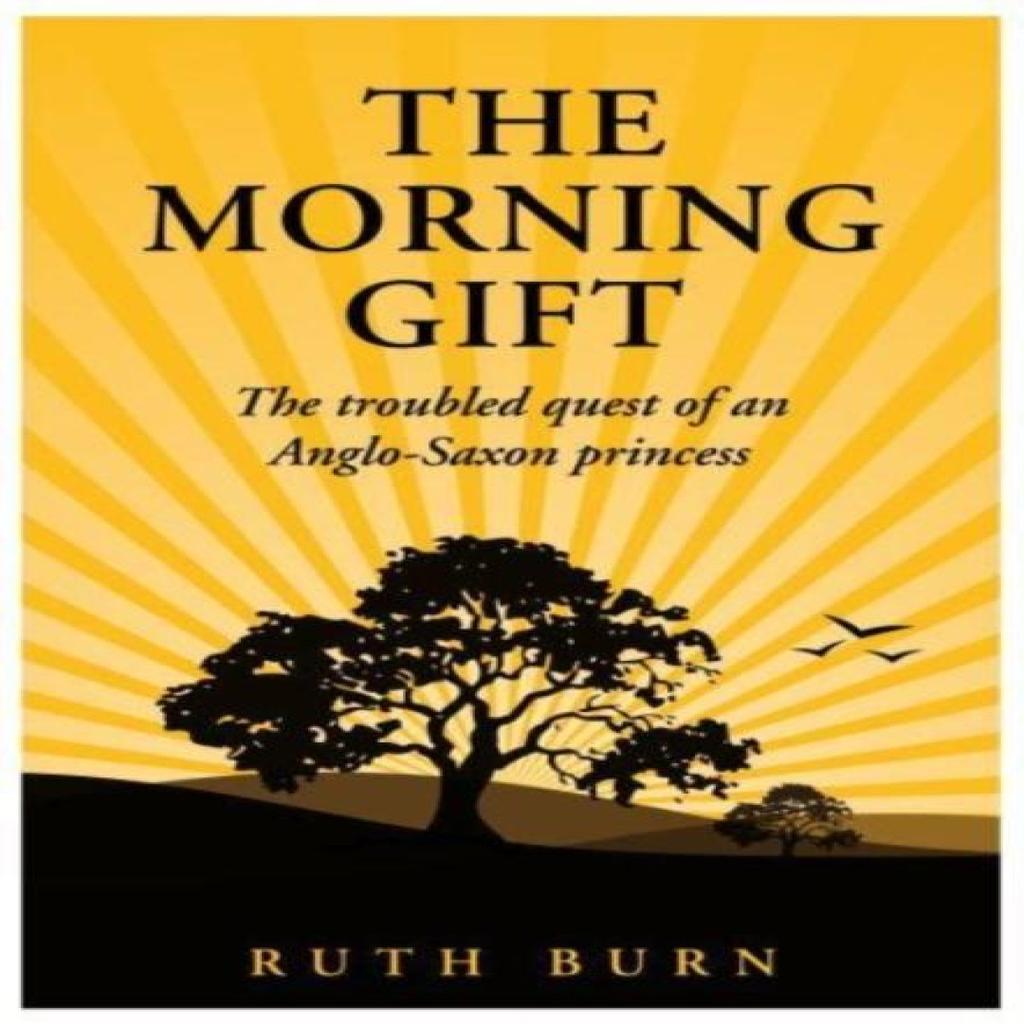 The Morning Gift by Ruth Burn Paperback Book 9781839524257