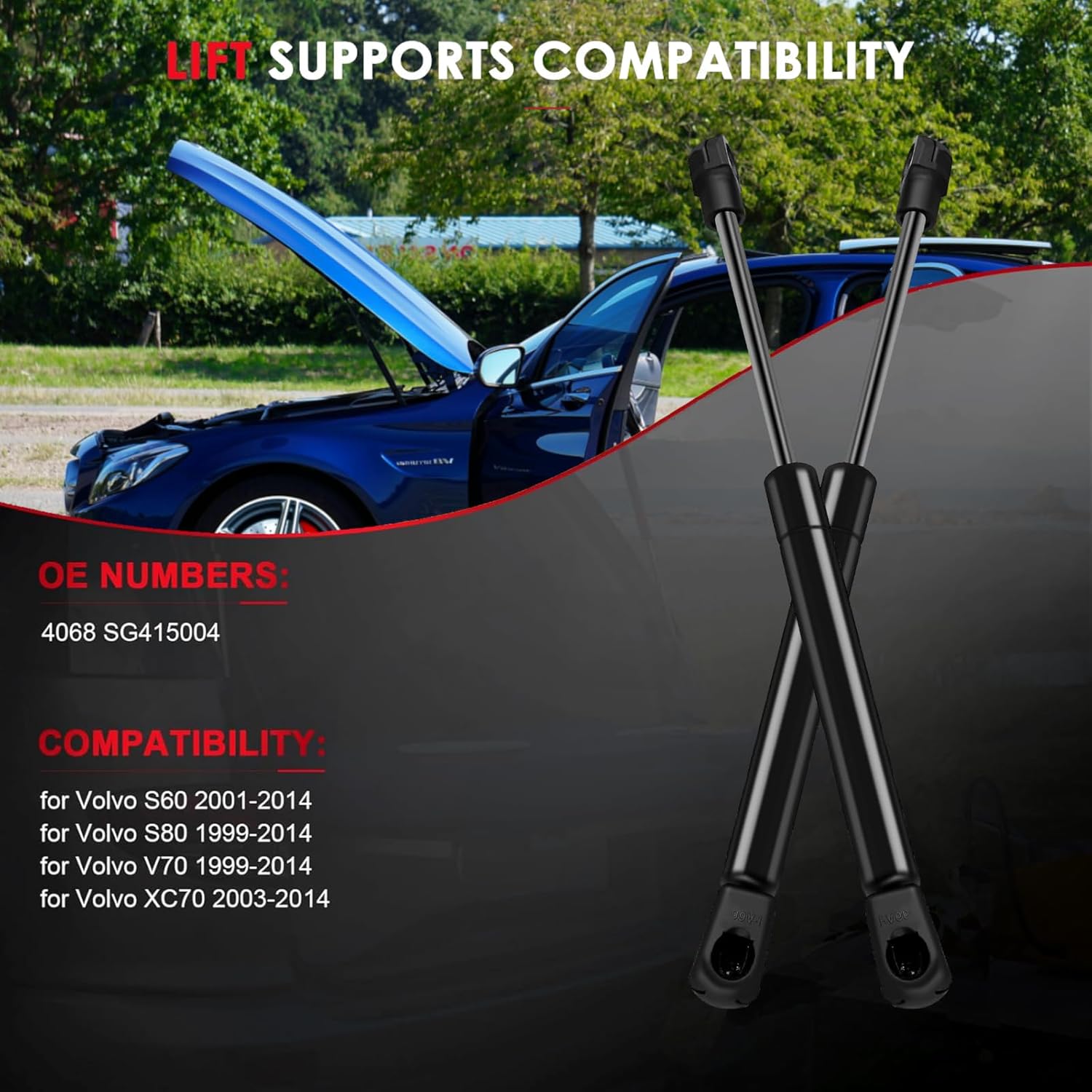

Front Hood Lift Supports Struts Shocks Gas Springs Replacement Parts 4068 SG415004 for 2001-2014 for Volvo S60, 1999-2014 for Volvo S80, 1999-2014
