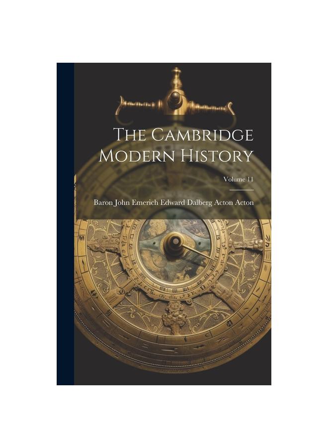 Libro The Cambridge Modern History; Volume 11