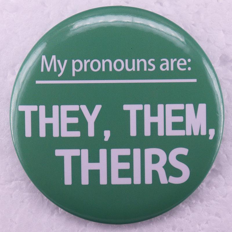 They/Their Pronoun Tin Badge Pin