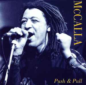 

CD MCCALLA - Push & Pull EWM4038 EWM 1993 Germany Soul/Funk Used