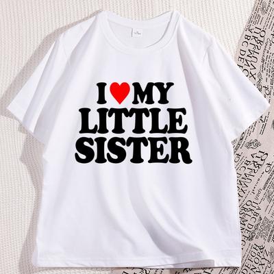 I Love My Little Sister Printed Tshirt I Heart My Sister T Shirt Funny Cotton Short Sleeve Tshirt for Him Men Loose Clothes