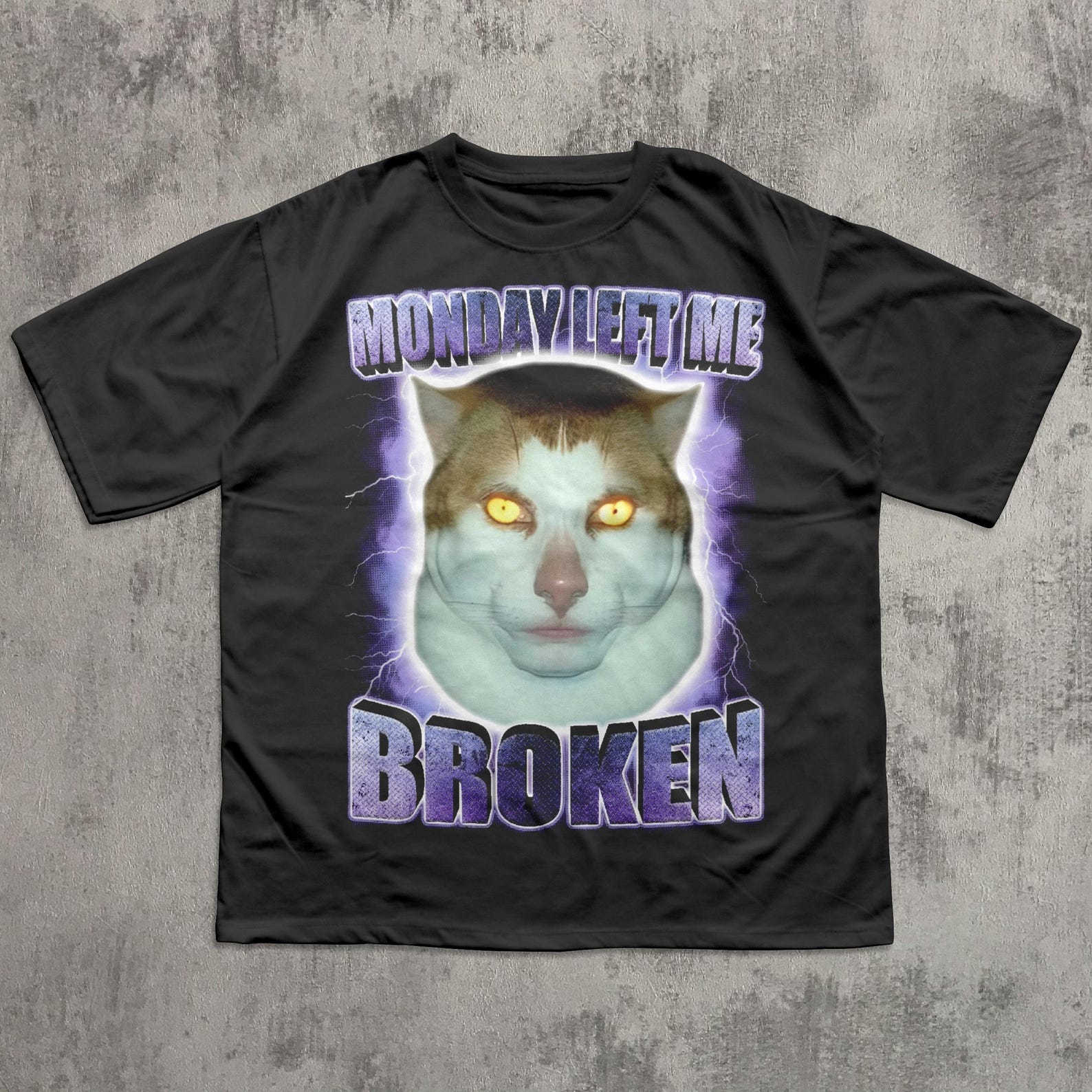 Monday Left Me Broken Funny Cat Meme T shirt, Brainrot Tee Shirt S