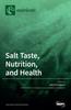 The Salt Taste, Nutrition, and Health Book