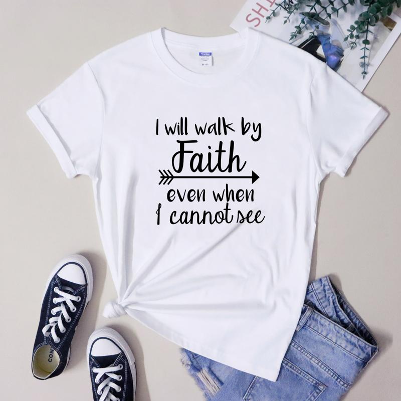 I Will Walk By Faith Tshirt Casual Unisex Short Sleeve Christian Bible Top Tee Religious Jesus Power Inspirational Tshirt