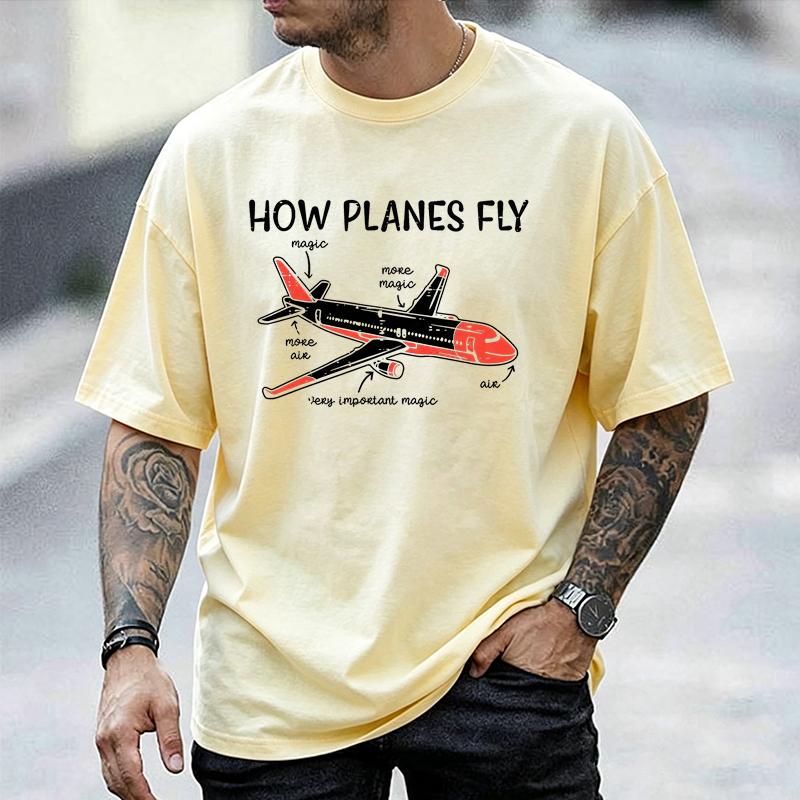 Unisex Funny How Planes Fly Graphic T Shirt Aviation Pilot Lover Gift Short Sleeve Oneck Tees Casual Streetwear Airplane Tshirt