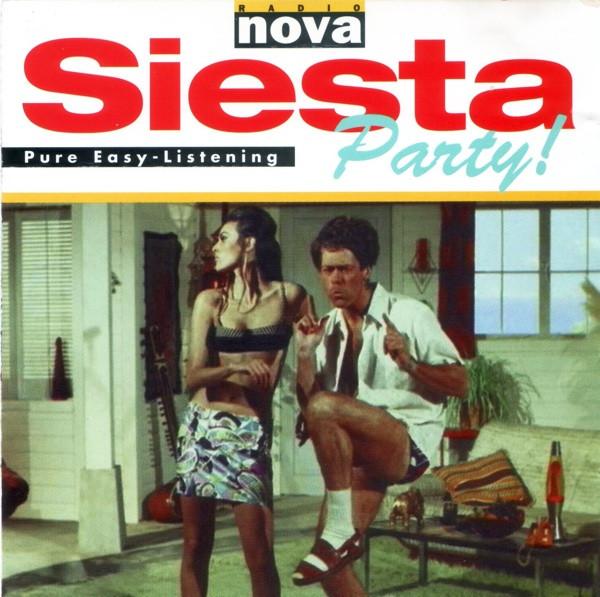 

CD VARIOUS - Siesta Party! 32518 Radio Nova 1999 France Jazz Used