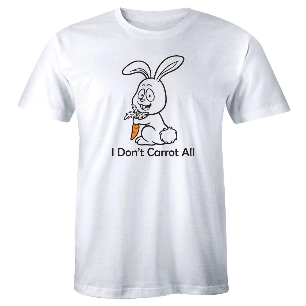 I Don t Carrot All Men s T-Shirt Funny Rabbit Humor Joke Tee Gift for Him 4XL