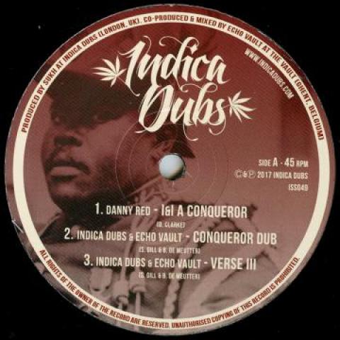 

12inch Record DANNY RED II Conqueror Conqueror Dub Vers ISS049 Indica Dubs UK 2017 UK Reggae Ska Dub