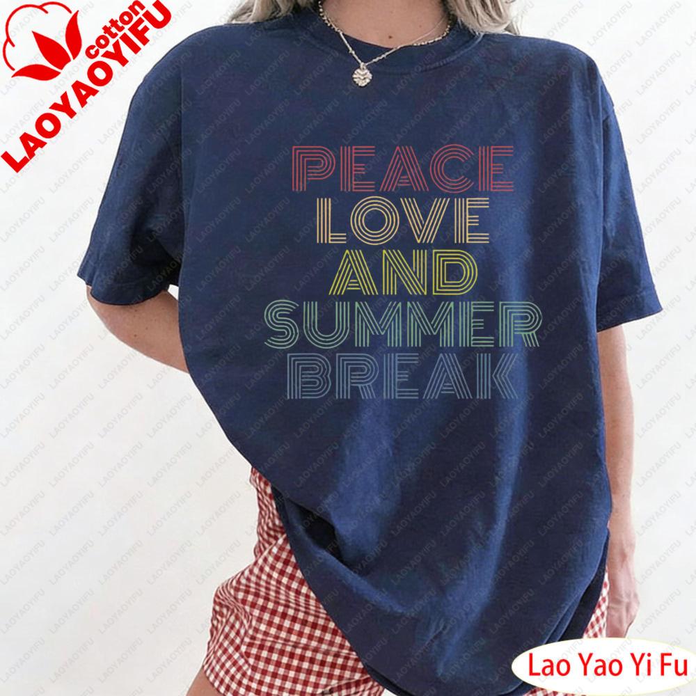 Peace Love and Summer Break Summer Lover TShirt Retro Fashion Summer Beach Vacation Clothes Ladies Casual Wear Women Clothing