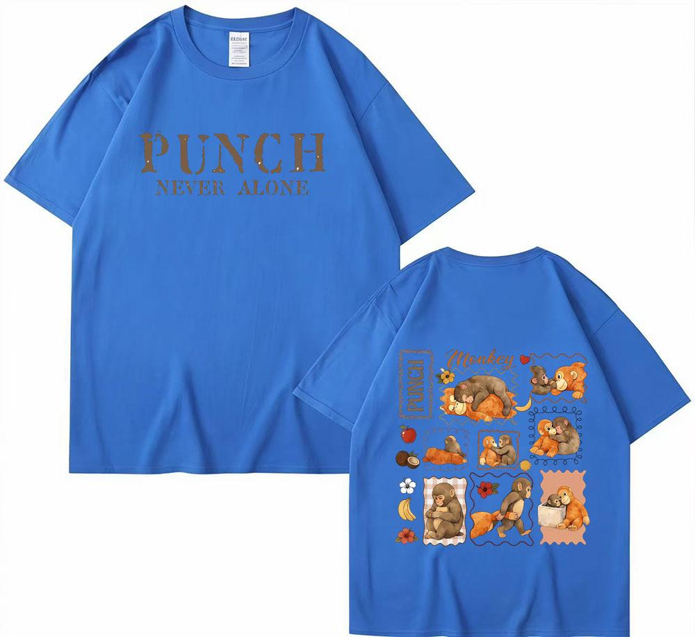 Funny Monkey Punch Never Alone Meme Graphic T Shirts Men Women Harajuku Cotton T Shirt Short Sleeve Oversized Tshirt Streetwear