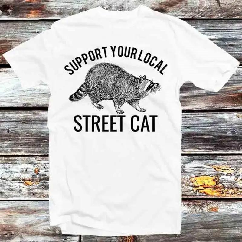 Support Your Local Street Cats Raccoon T Shirt Vintage Retro Cool