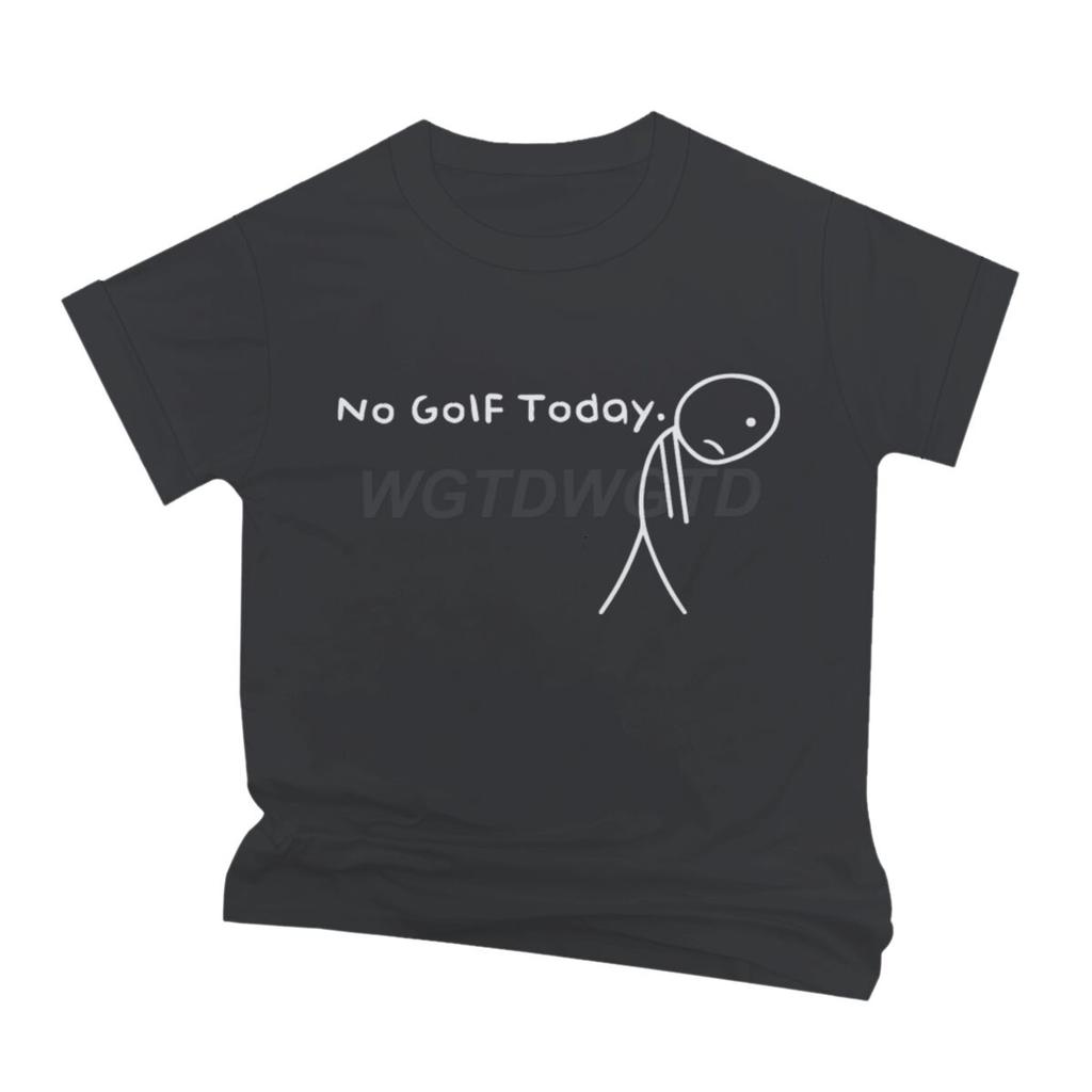 No Goif Today Print Men Women Streetwear Fun Sarcastic Humor Tshirts Short Sleeve Round Neck Tops Vintage Male Tshirts