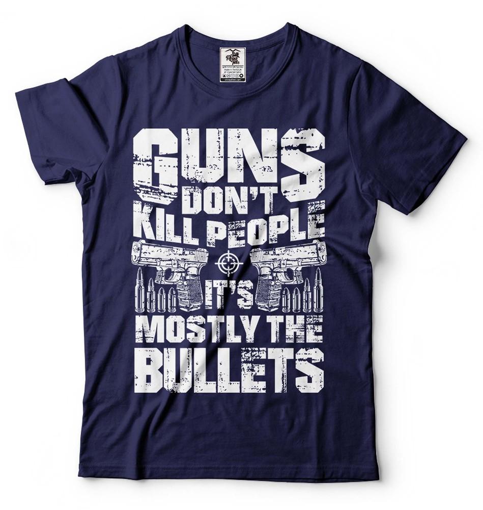 Guns Don t Kill People It s Mostly Bullets Shirt Funny 2nd Amendment Pro Gun Tee Unisex T-Shirt S