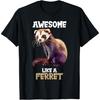 Ferrets Awesome Like a Ferret T-Shirt