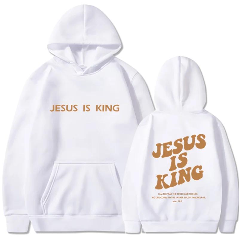 Jesus IS King Hoodie Sweatshirt Men's and Women's Harajuku Pullover Street Clothing High Quality Hot Selling Top