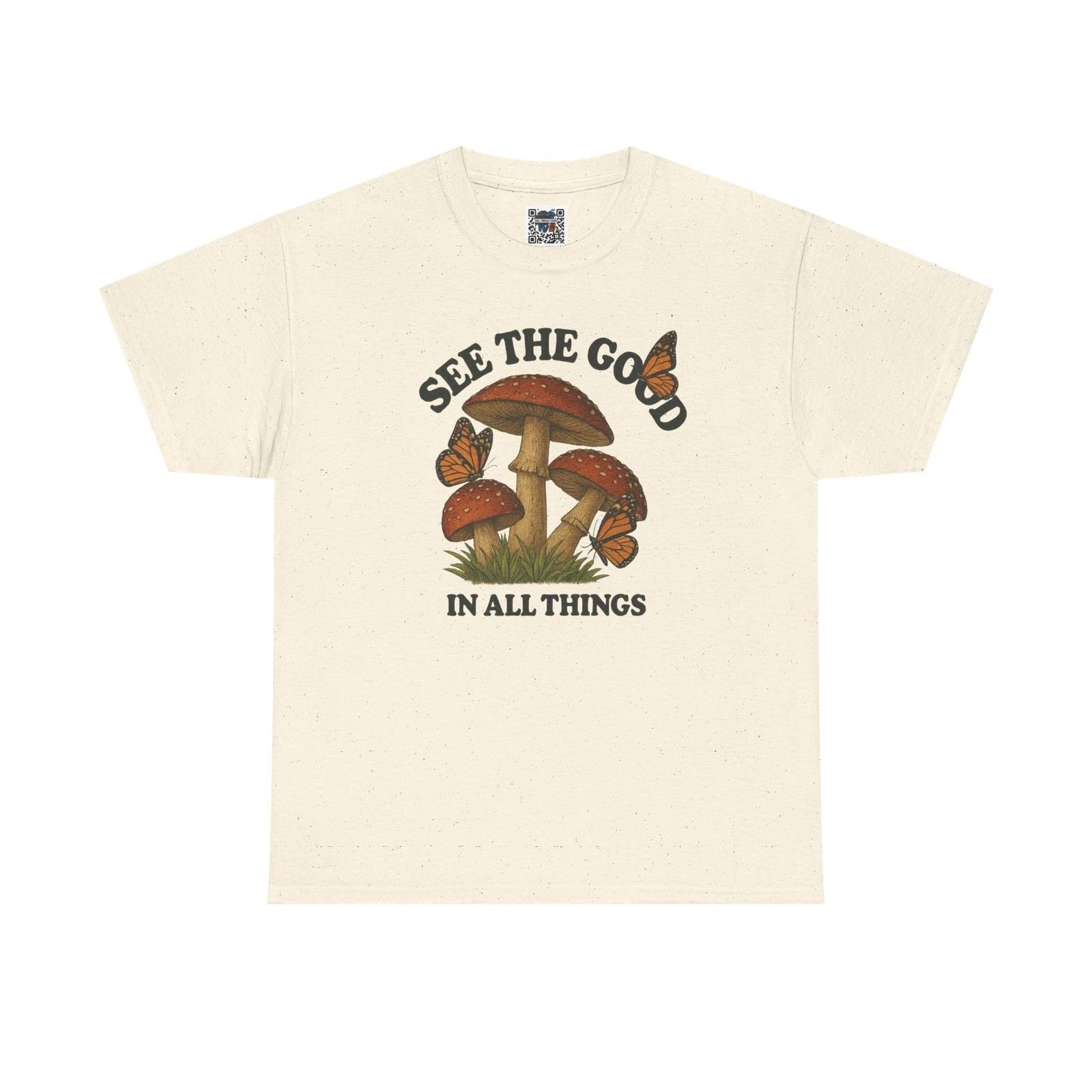 

See the Good in All Things Mushroom Butterfly T-Shirt – Nature Positivity Tee S
