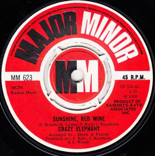 

7inch Record CRAZY ELEPHANT - Sunshine, Red Wine MM623 Major Minor 1969 UK Rock Used