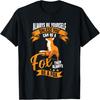 Funny Kids Foxes When You Can Be A Fox Always Be A Fox T-Shirt