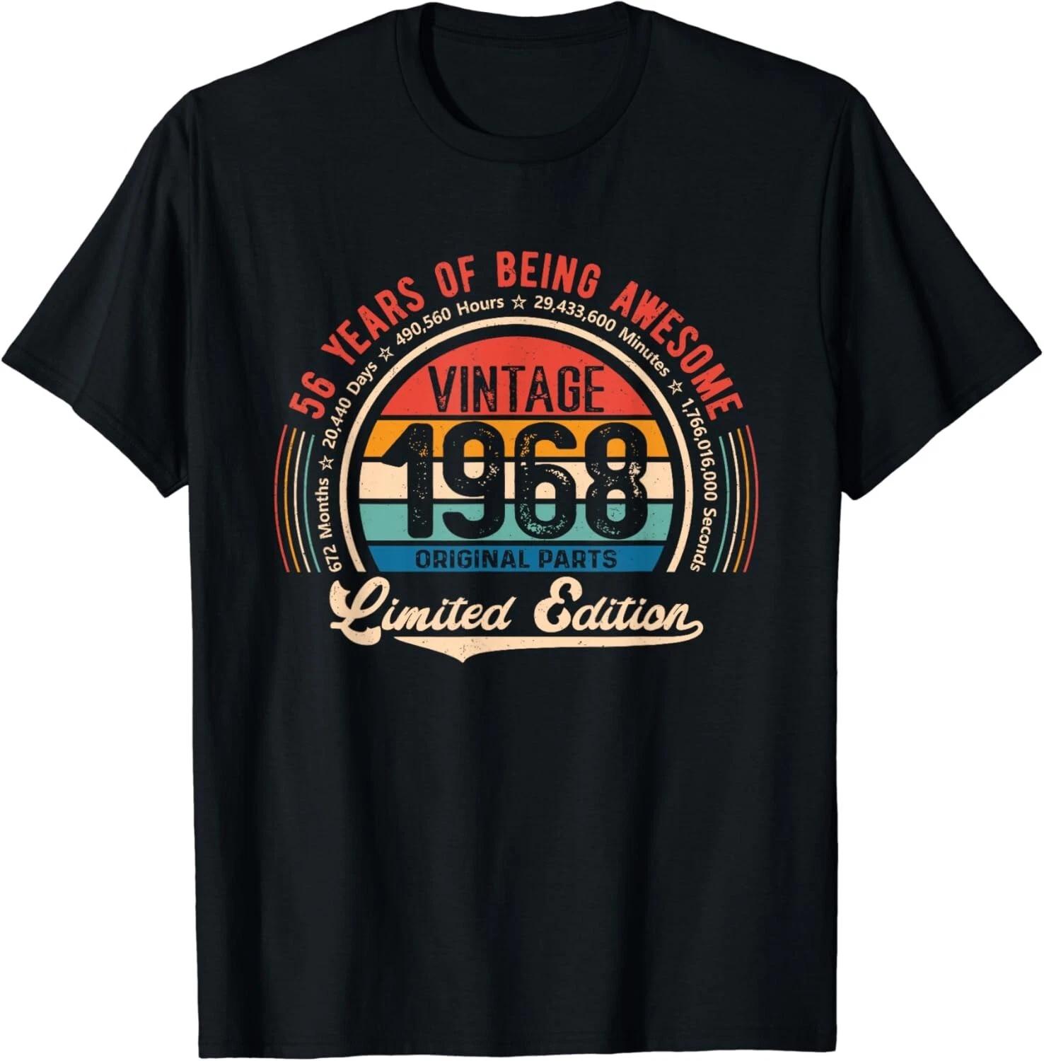 Vintage 56th Birthday 56 Years of Being Awesome Born In 1968 Gift Unisex T-Shirt 3XL