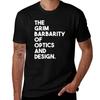 Grim Barbarity of Optics and Design TShirt Novelty Graphic Tee Shirt