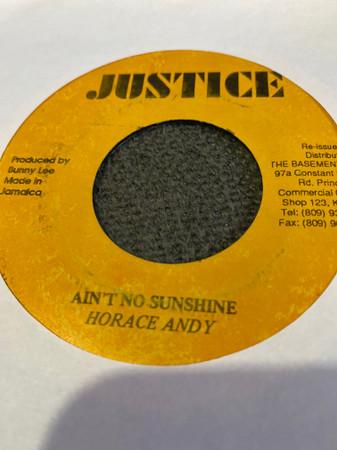 

7inch Record HORACE ANDY - Ain t No Sunshine / Bless You NONE Justice Jamaica Reggae, Ska & Dub Used