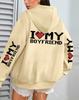 I Love My Boyfriend Printed, Women'S Hoodie Fall Loose Casual Pocket Fleece Pullover