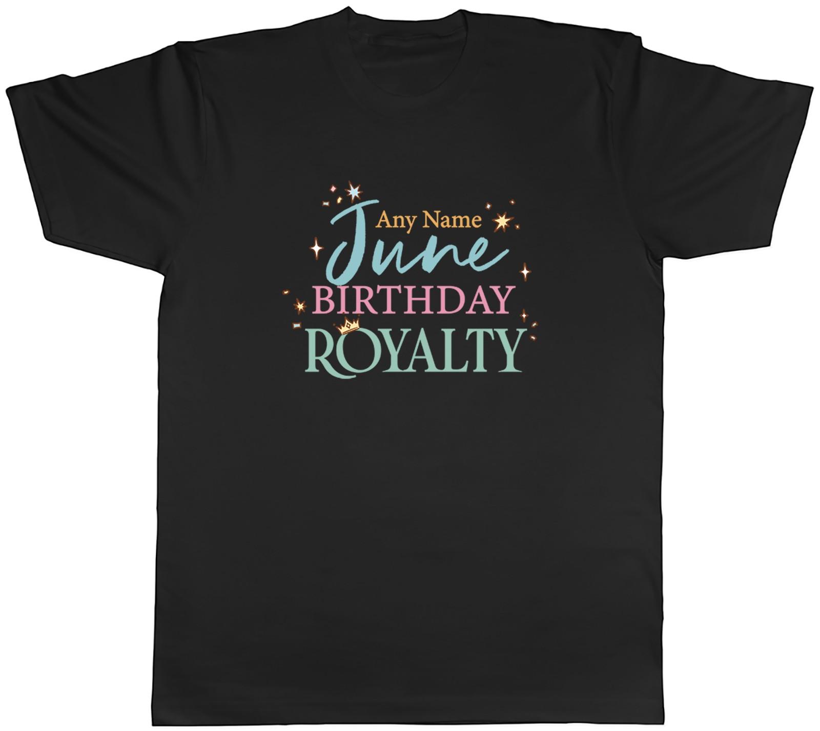 Personalised June Birthday Royalty Mens T-Shirt Tee Gift Top S