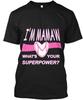 Ich bin Mamaw T-Shirt Hergestellt in den USA Größe S bis 5XL