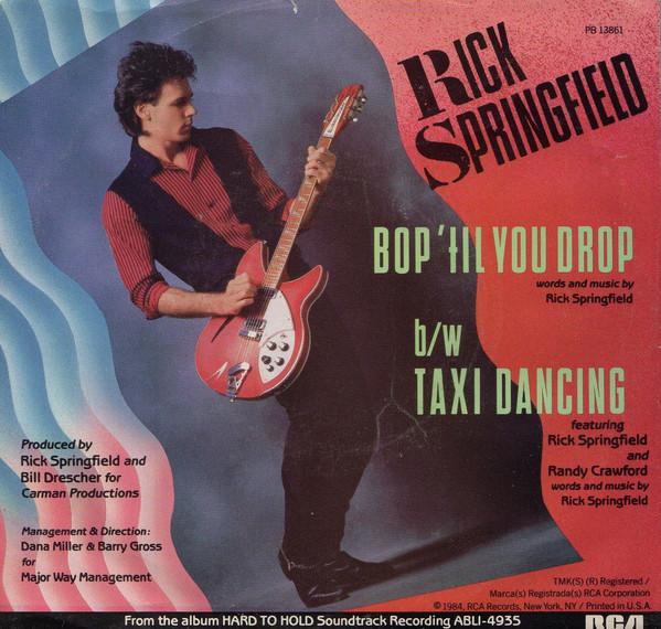 7inch Record RICK SPRINGFIELD - Bop 'Til You Drop / Taxi Dancing PB13861 RCA 1984 US Rock Used