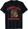 Funny Forklifts Operator Forklift Certified Retro Skeleton Gift Unisex T-Shirt