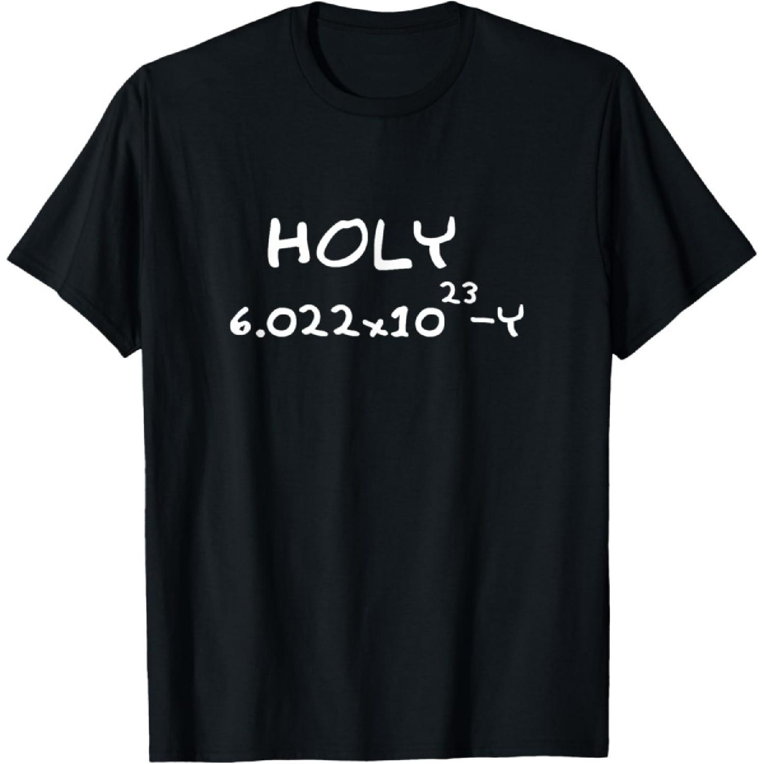 Chemistry Puns - Holy Moley Avogadro Mole Carbon Funny T-Shirt S чёрный