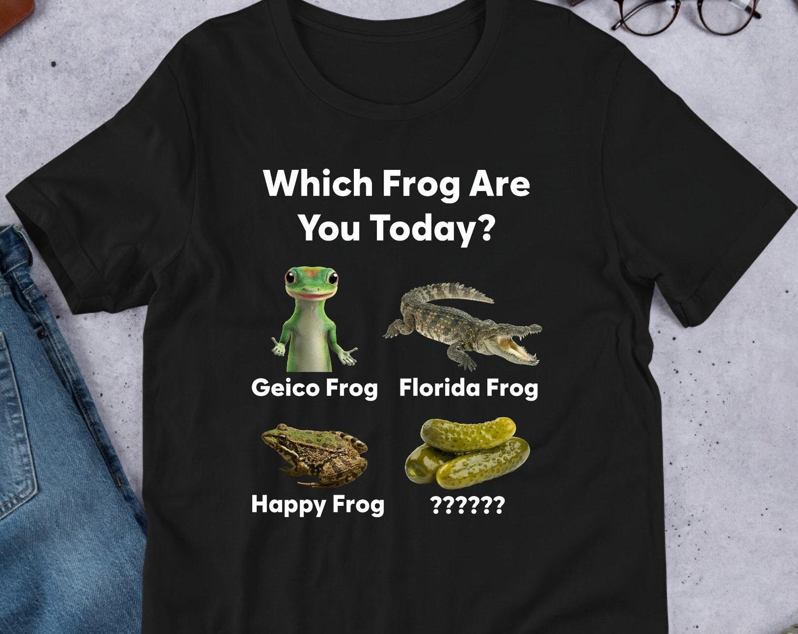 Which Frog Are You Today, Funny Meme Shirt, Ironic Shirt, Frog Lover Gift, Oddly Specific, Unhinged Shirt, Cursed, Cringe, Frog Meme S