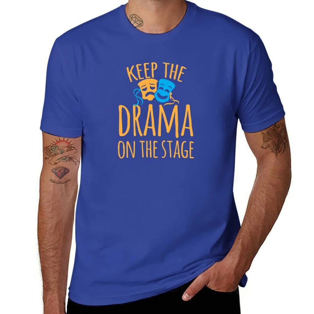Keep the DRAMA on the STAGE T-Shirt Aesthetic clothing summer clothes blue archive graphic tee shirt oversized t shirts for men