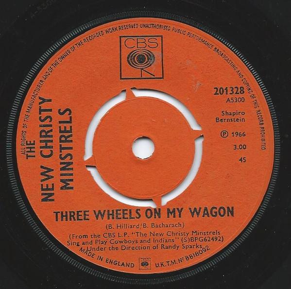 

7inch Record NEW CHRISTY MINSTRELS - Three Wheels On My Wagon / Mighty M 201328 CBS 1966 UK Country/Folk Used