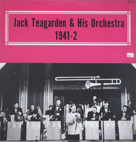 

LP Record JACK TEAGARDEN & HIS ORCHESTRA - 1941-2 QSR2433 Alamac US Jazz Used