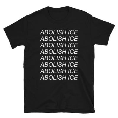 Abolish Ice - Immigration T Shirt
