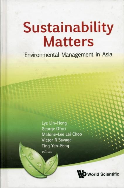 The Sustainability Matters: Environmental Management In Asia Book