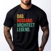 Funny Architect Dad Husband Legend Architecture Father Day Cream T Shirt Camisetas De Hombre Easter Sunday