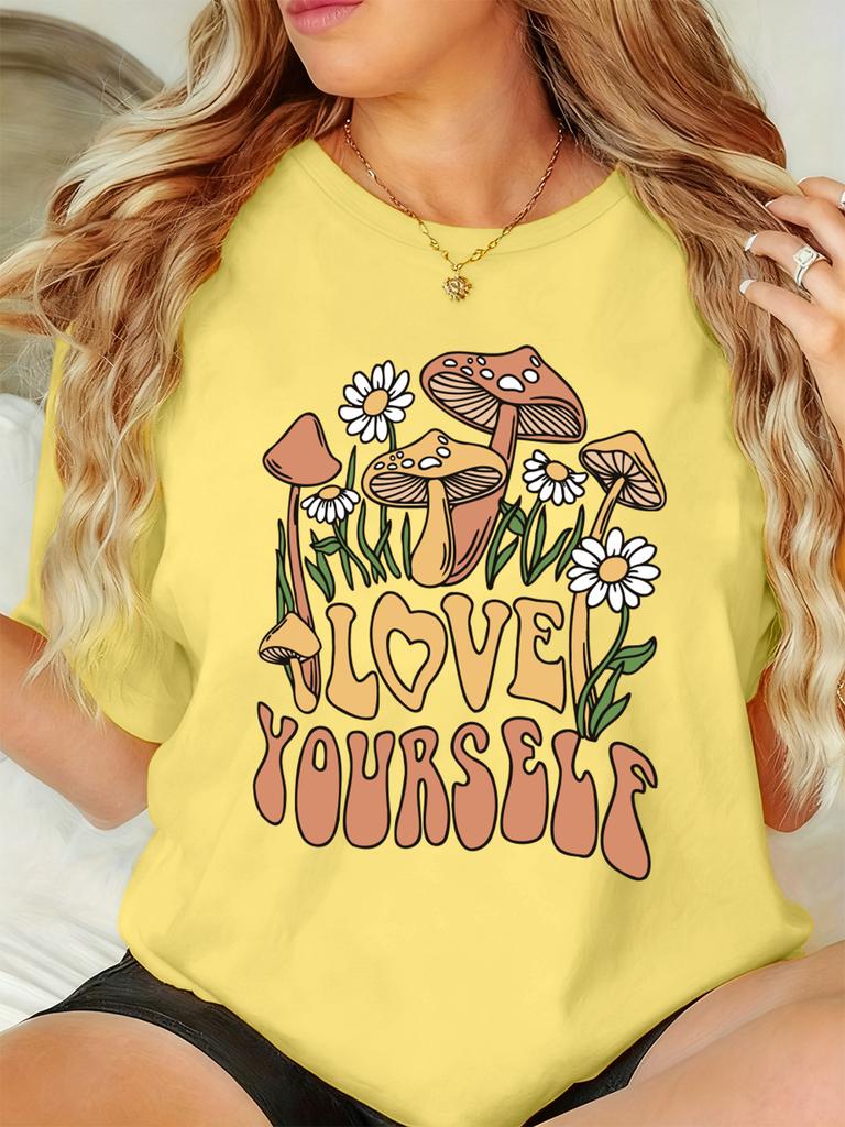 Love Yourself Mushrooms Flowers Printing TShirt Womens Basics T Shirts Soft Loose Short Sleeve Tops Summer ONeck Woman Clothes