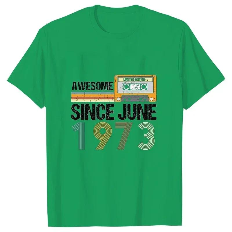 Modetrend Neues T-Shirt Awesome Since June 1973 50. Geburtstag Vintage Juni 1973 Grafik T-Shirt Lässig Harajuku Damen T-Shirt