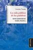 Buch La Vida Publica De Las Palabras : Siete Ejercicios De Teoria Politica