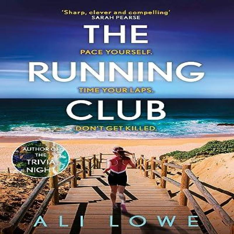 The Running Club by Ali Lowe Paperback Book 9781529348897