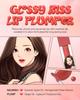 ALL MY THINGS Kiss Lip Plumper 03 Weekend (4.4g)