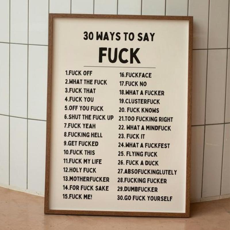 30 būdų pasakyti Fvck Spausdintas plakatas Juodas ir kreminės spalvos Sienų meno spaudiniai Tapyba Miegamojo Namų Svetainės Dekoravimas