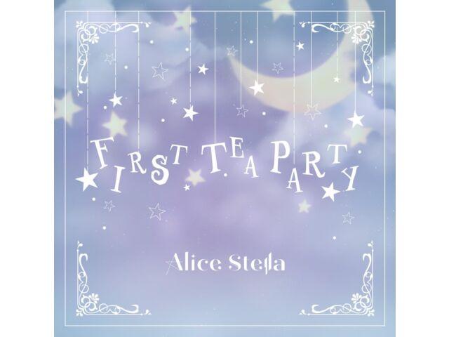 

[CD] FIRST TEA PARTY Type C Nomal Edition Alice Stella LXTMAS-3 J-Pop Idol НОВИНКА